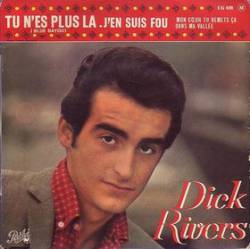Dick Rivers : Tu N'Es Plus Là (EP)